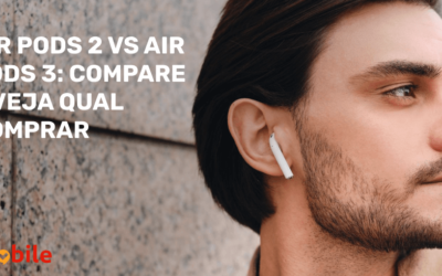 Air Pods 2 vs Air Pods 3: Compare e Veja Qual Comprar