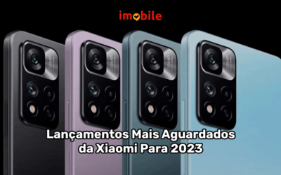 Lançamentos Mais Aguardados da Xiaomi Para 2023