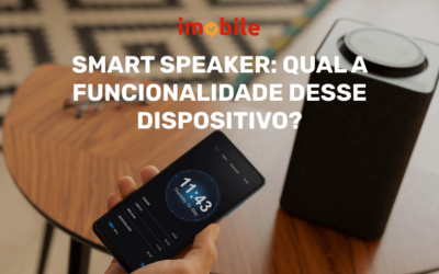 Smart Speaker: Qual a Funcionalidade Desse Dispositivo?